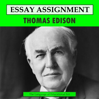 Preview of Thomas Edison Research Organizer & Paper Assignment — Technology — CCSS Rubric