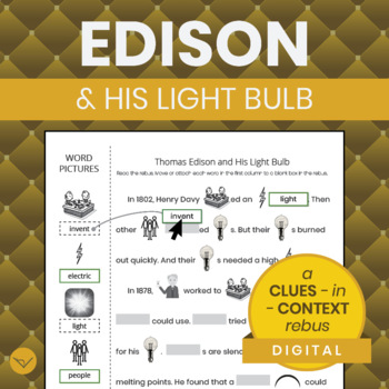 Preview of Thomas Edison and His Light Bulb, a CLUES-in-CONTEXT Rebus - SimpleLitRebus