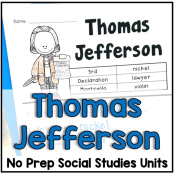 Preview of Thomas Jefferson Facts and Timelines