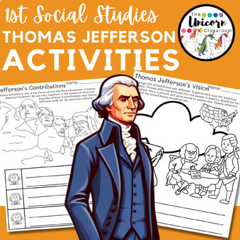 Preview of Thomas Jefferson Activities | 1st Grade Printable Worksheets  Assessment