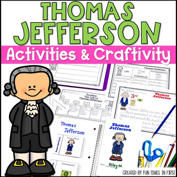 Preview of 1st Grade Thomas Jefferson Activities - Printable Worksheets & Digital Lessons
