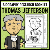Thomas Jefferson Biography Research Booklet