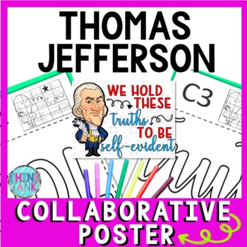 Preview of Thomas Jefferson Collaborative Poster - Team Work - Declaration of Independence