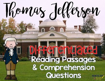 Preview of Thomas Jefferson Differentiated Reading Passages & Questions
