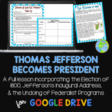 Thomas Jefferson Election of 1800 Google Drive DISTANCE LEARNING