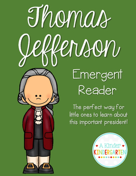 Preview of Thomas Jefferson Emergent Reader