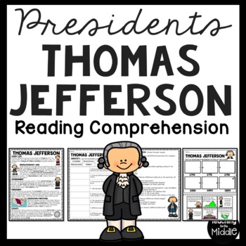 Preview of Thomas Jefferson Informational Text Reading Comprehension Worksheet Presidents