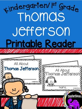 Preview of Thomas Jefferson Printable Reader for Kindergarten and First Grade