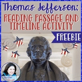 Thomas Jefferson: Reading Passage and Timeline Activity (freebie)