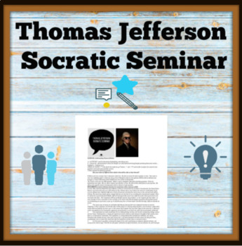 Preview of Thomas Jefferson Socratic Seminar