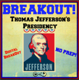 Thomas Jefferson's Presidency Break-Out