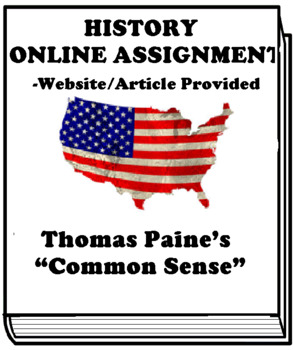 Preview of Thomas Paine’s “Common Sense” ASSIGNMENT FOR GOOGLE CLASSROOM