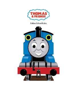 Thomas the Tank engine story about following school rules | TpT