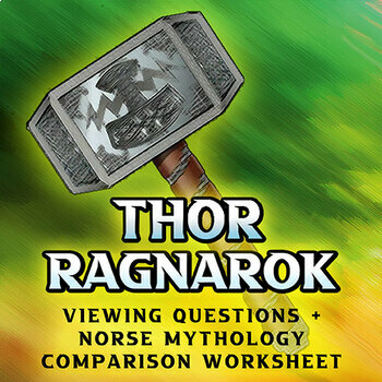 Preview of Thor: Ragnarok Teaching Packet (Viewing Guide + Norse Mythology Worksheets)