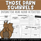 Those Darn Squirrels Interactive Read Aloud
