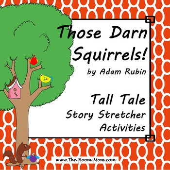 Preview of Those Darn Squirrels Interactive Read Aloud Activities