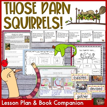 Preview of Those Darn Squirrels! Lesson Plan and Book Companion