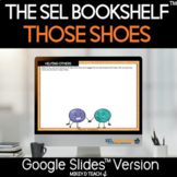 Those Shoes Activities and Lesson Plan | SEL | DIGITAL