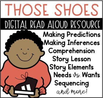 Preview of Those Shoes Digital Reading Resource for Google Classroom™ Slides™