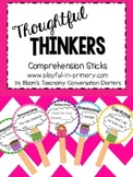 Thoughtful Thinkers Comprehension Sticks: Bloom's Taxonomy
