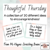 Thoughtful Thursday: A Kindness Ideas Collection 
