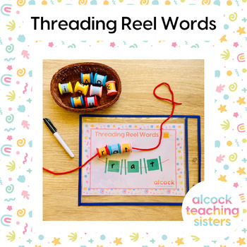 Threading Reel Words by ALCOCK TEACHING SISTERS