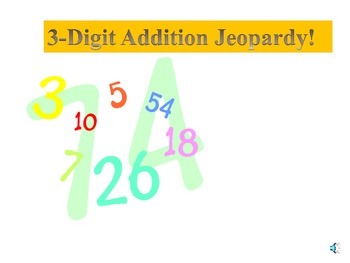 Preview of Three (3) Digit Addition Math Jeopardy Game
