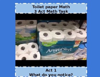 Preview of Three Act Math Task: Toilet Paper Math