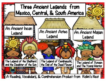 Preview of Three Ancient Legends from Mexico, Central & South America