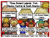 Three Ancient Legends from Mexico, Central & South America