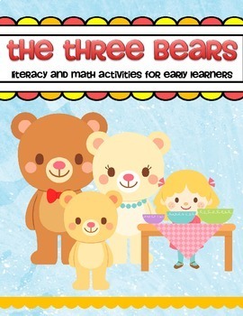 Preview of The Three Bears Fairy Tale Literacy and Math Activities, Centers and Printables
