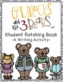 Three Bears Retelling Book (A Writing Activity)