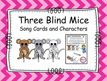 Three Blind Mice- Song by Cherry Blossom Creations | TPT