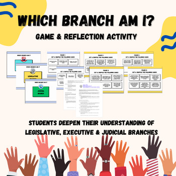 Preview of Three Branches of Government Game & Reflection Activity