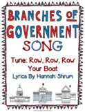 Three Branches of Government Song