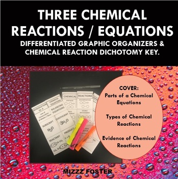 Preview of Three Chemical Reactions / Equations Graphic Organizer Foldables for INB Bundle