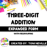 Three-Digit Addition: Expanded Form (with Regrouping)
