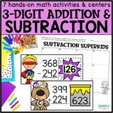 Three Digit Addition & Subtraction Math Centers | 2.NBT.7