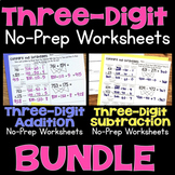 Three-Digit Addition & Subtraction No-Prep Printable Practice Worksheet BUNDLE