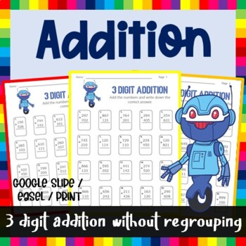 Preview of Three - Digit Addition Without Regrouping- 2nd Grade Place Value Math Activities