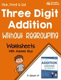 3 Digit Addition No Regrouping Worksheets Review, Homework