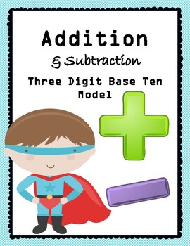 Preview of Three Digit Addition and Subtraction