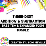 Three-Digit Addition and Subtraction (two strategies) BUNDLE