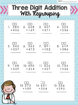 Three Digit Addition with Regrouping Practice Sheets | TPT
