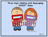 Three-Digit Addition with Regrouping "SCOOT" Game (2.NBT.B.7)