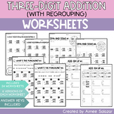 Three-Digit Addition with Regrouping Worksheets