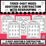Three-Digit Mixed Addition & Subtraction with Regrouping|M