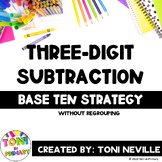 Three-Digit Subtraction: Base Ten Strategy (without Regrouping)
