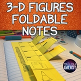 Three-Dimensional Figures - Foldable Notes