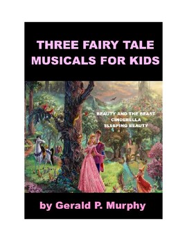 Preview of Three Fairy Tale Musicals - Beauty and the Beast, Cinderella, Sleeping Beauty